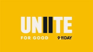 Unite for Good 9/11 Day